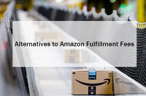 Fulfillment by Amazon fees