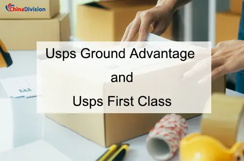 Usps Ground Advantage and Usps First Class