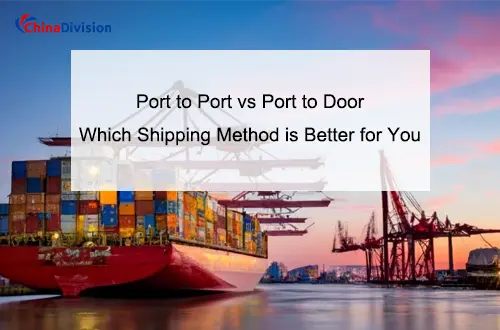 Port to Port vs Port to Door