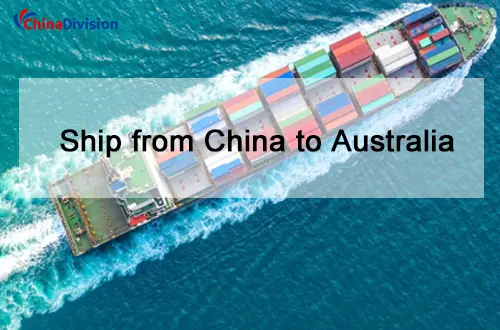 Ship from China to Australia