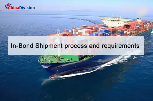 In-Bond Shipment