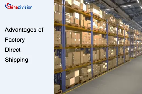 Factory Direct Shipping