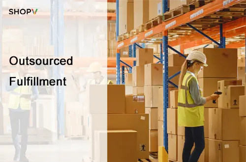 Outsourced Fulfillment