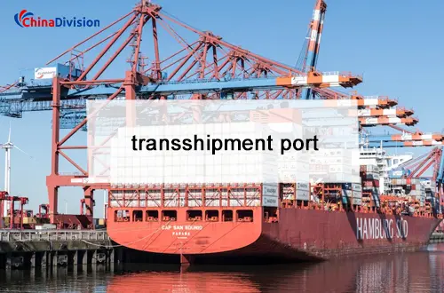 transshipment port