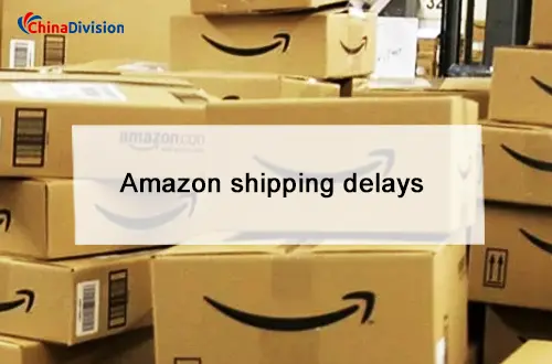 Amazon shipping delays